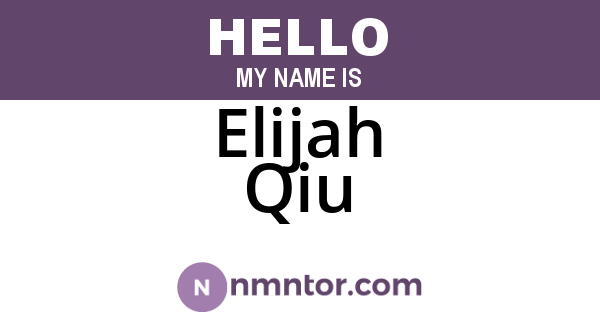 Elijah Qiu