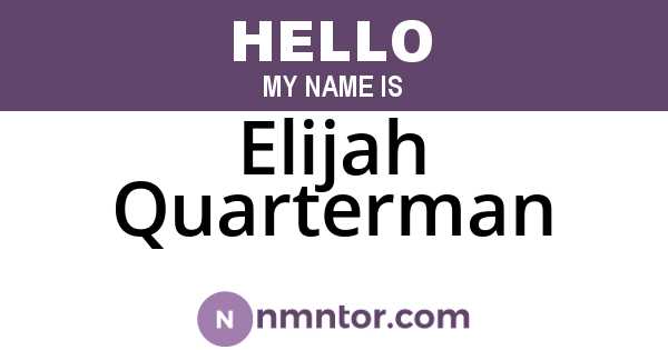 Elijah Quarterman