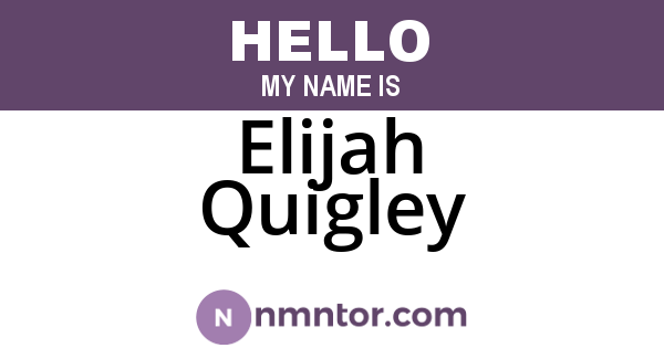 Elijah Quigley