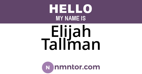Elijah Tallman