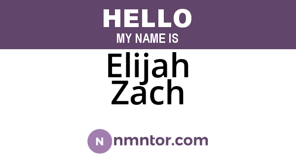 Elijah Zach