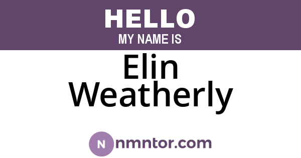 Elin Weatherly