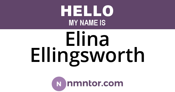 Elina Ellingsworth