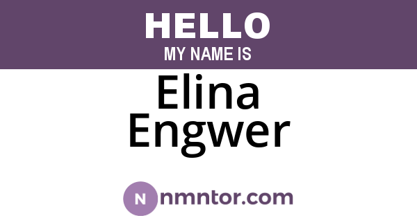 Elina Engwer