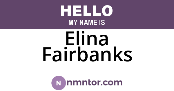 Elina Fairbanks