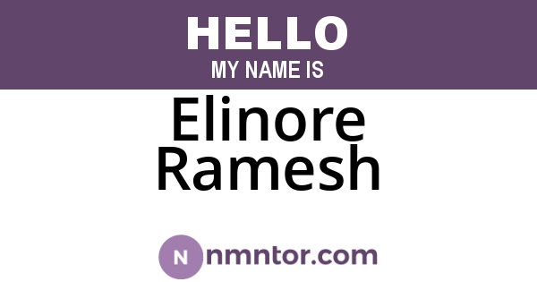 Elinore Ramesh