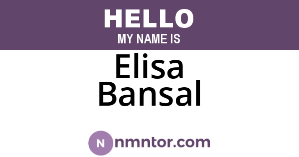 Elisa Bansal