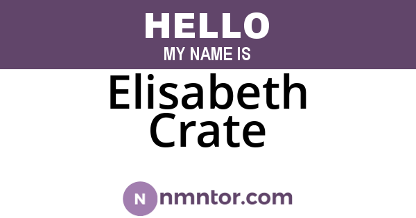 Elisabeth Crate