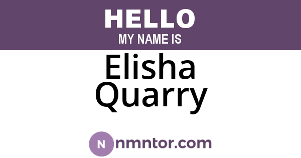 Elisha Quarry