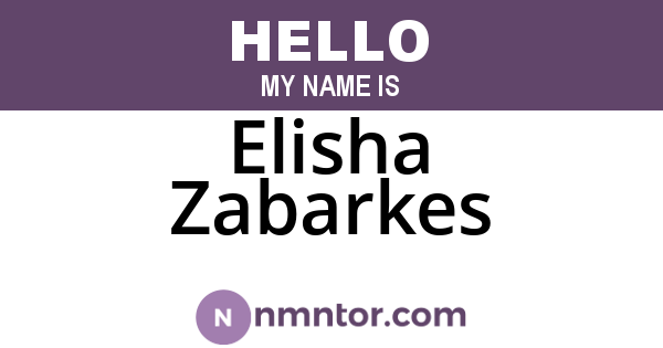 Elisha Zabarkes