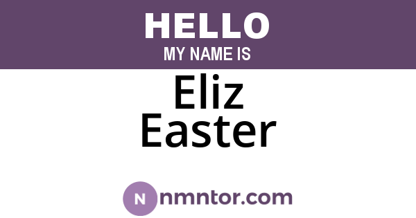 Eliz Easter