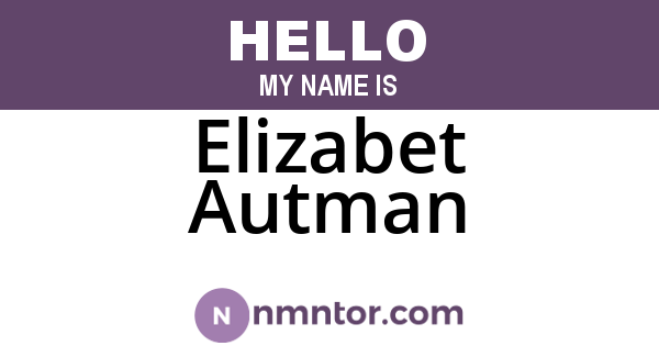Elizabet Autman