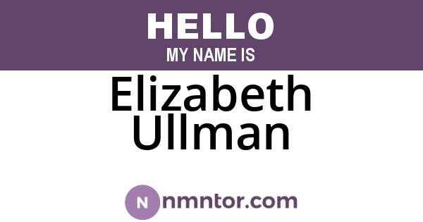 Elizabeth Ullman