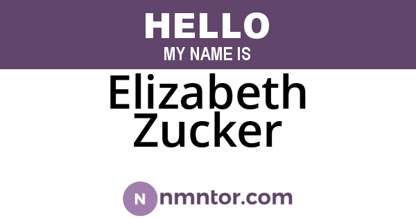 Elizabeth Zucker