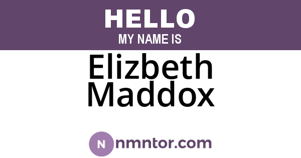 Elizbeth Maddox