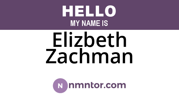Elizbeth Zachman