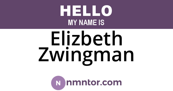 Elizbeth Zwingman