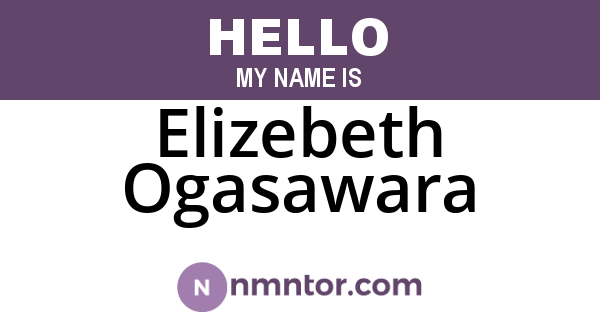 Elizebeth Ogasawara