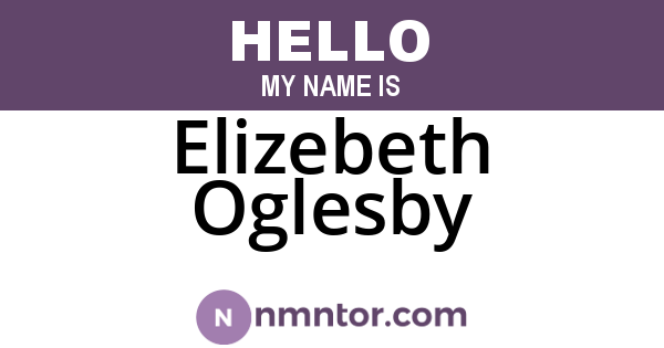 Elizebeth Oglesby