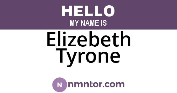Elizebeth Tyrone