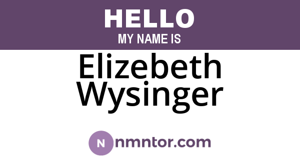 Elizebeth Wysinger