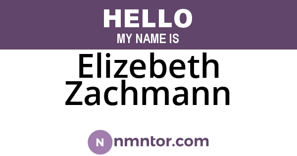 Elizebeth Zachmann