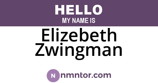 Elizebeth Zwingman