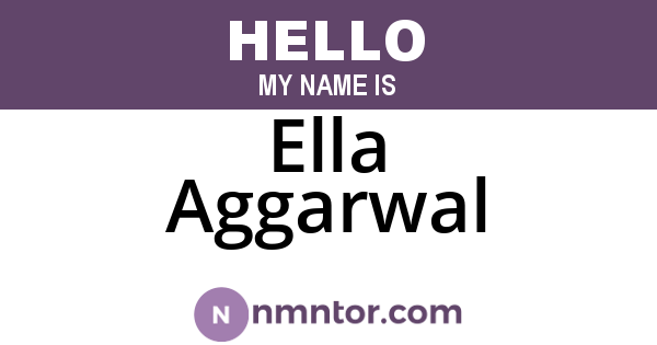 Ella Aggarwal