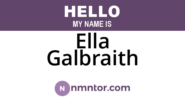 Ella Galbraith