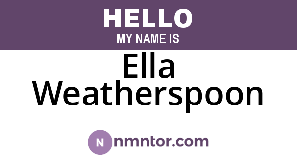 Ella Weatherspoon