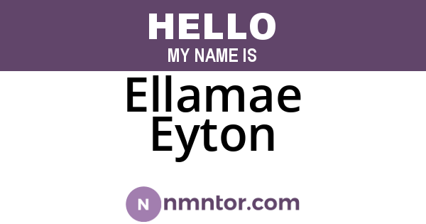 Ellamae Eyton