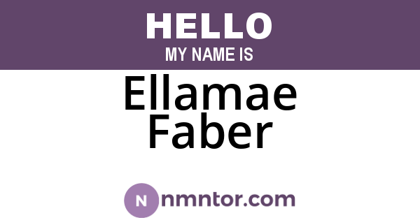 Ellamae Faber