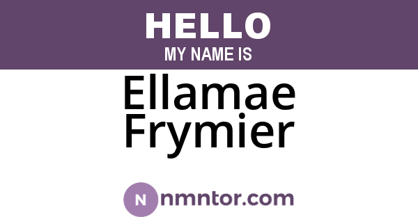 Ellamae Frymier