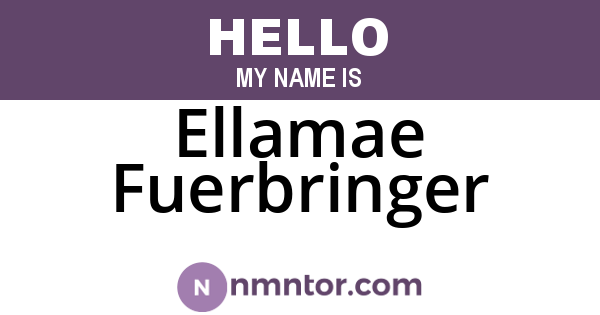 Ellamae Fuerbringer