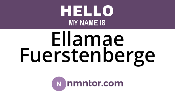 Ellamae Fuerstenberge