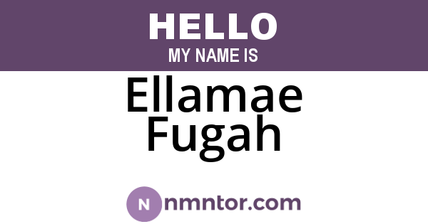 Ellamae Fugah