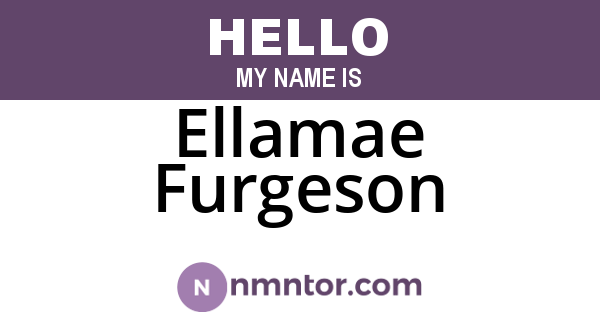 Ellamae Furgeson