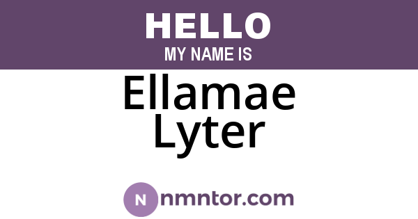 Ellamae Lyter