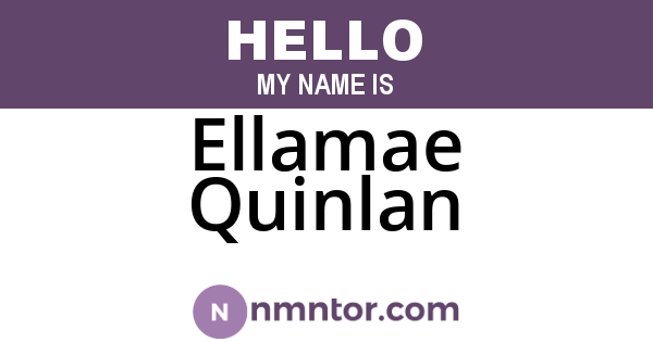 Ellamae Quinlan