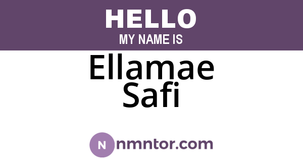 Ellamae Safi