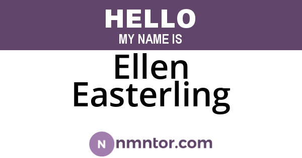 Ellen Easterling