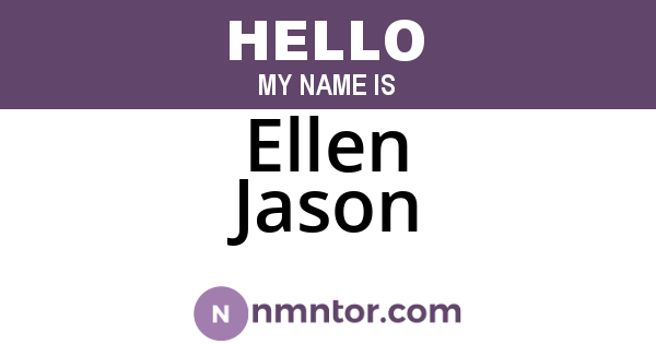 Ellen Jason