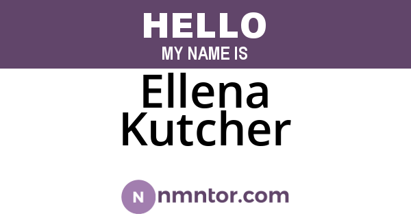 Ellena Kutcher
