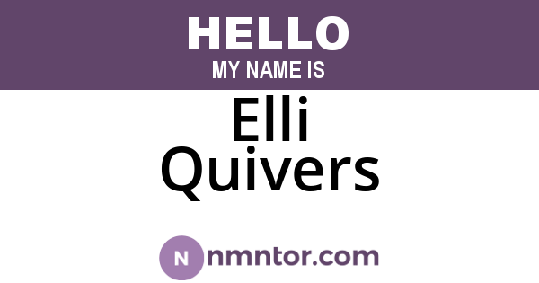 Elli Quivers