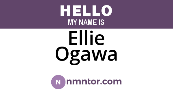 Ellie Ogawa