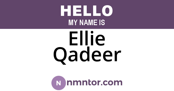Ellie Qadeer