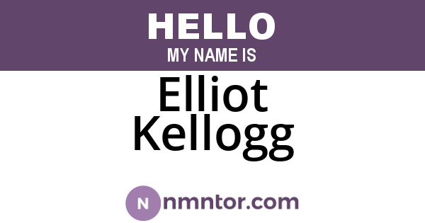 Elliot Kellogg