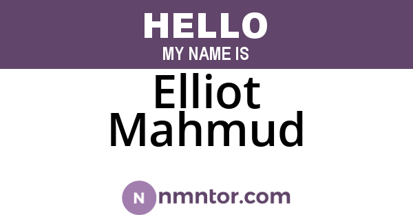 Elliot Mahmud