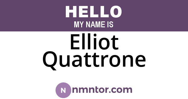 Elliot Quattrone