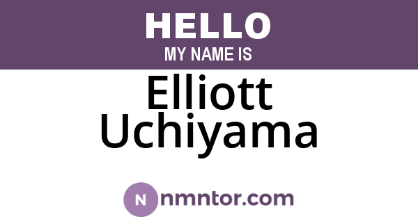 Elliott Uchiyama